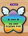 “My Last Flying Fk” Rainbow Star Decal Car Decal