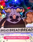 šØ PREORDER: Bread! Bread! Bread! Senshi Standee TealTeacup LLC