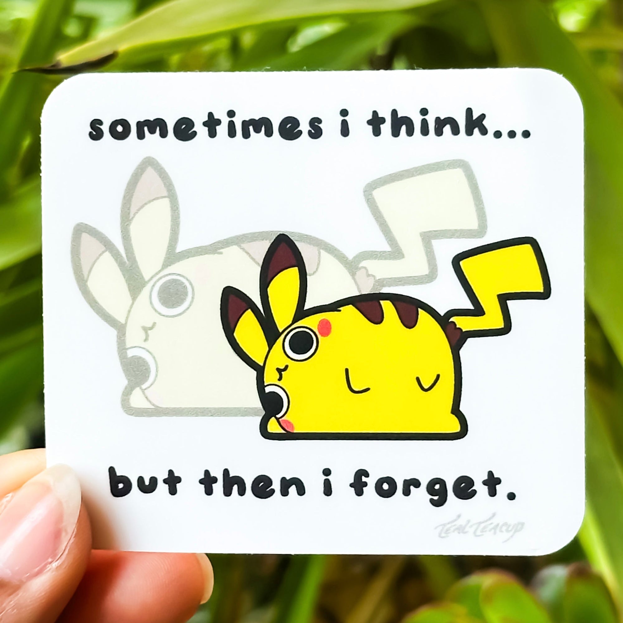 “sometimes i think…” PikaDerp Sticker Sticker
