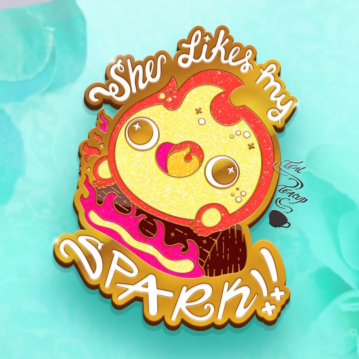 She likes my SPARK Flame (GLITTER Var.) Pin Enamel Pin