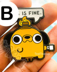 This is Fine Dog Pin Enamel Pin