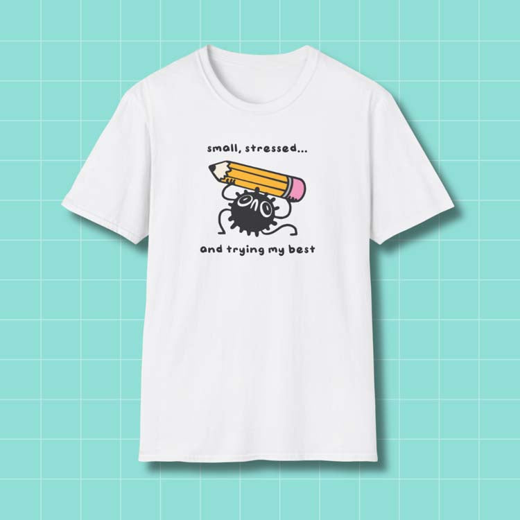 "small, stressed...and trying my best" Soot Sprite T-Shirt Printify