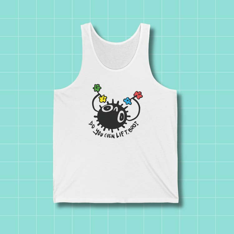 Do you even Lift Bro? Soot Sprite Tank Top Printify