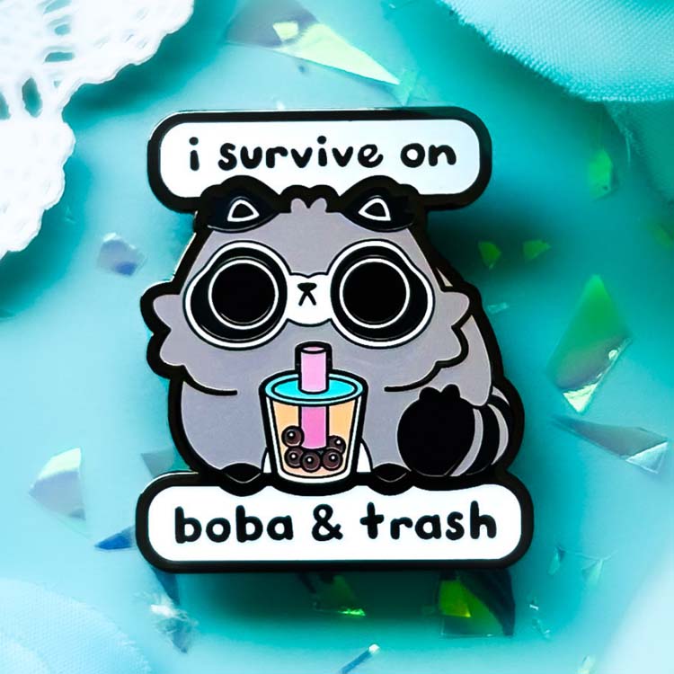 "I survive on boba and trash" Chonk Trash Panda Pin Enamel Pin