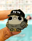 PREORDER: Chonk Pigeon “AY YO” Pin Enamel Pin