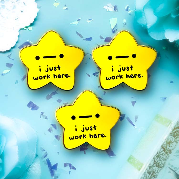 BUNDLE: 3 "I Just Work Here" Matte Gold Star Pins Enamel Pin