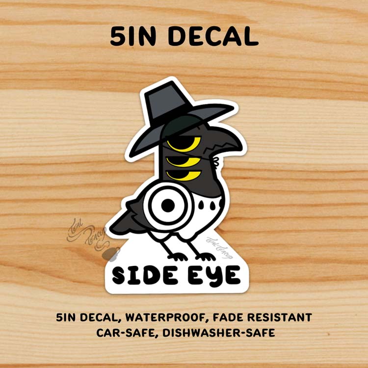 Sussie Bird “Side Eye” Decal Sticker