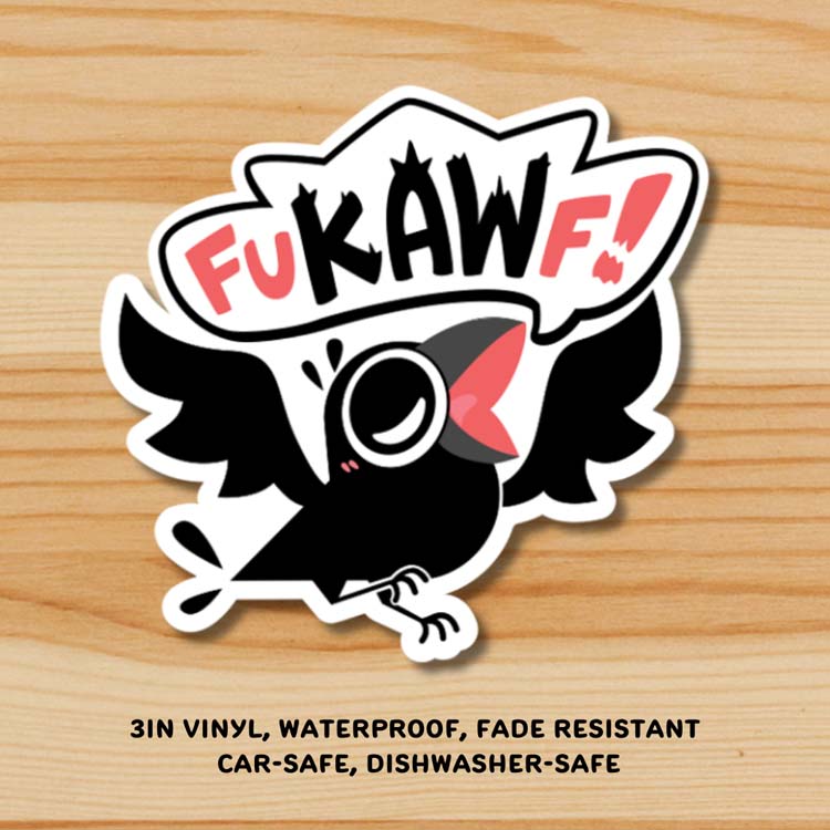 "FUKAWF" ChonkCrow Sticker Sticker