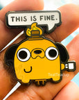 This is Fine Dog Pin